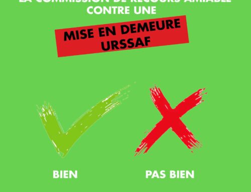 Ne pas saisir la commission de recours amiable contre une mise en demeure URSSAF : c’est bien ou pas bien ?